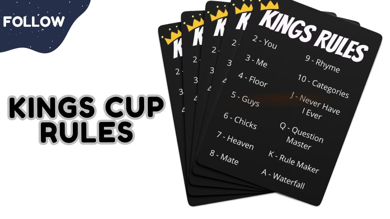 Know Kings Cup Rules  To Be an Expert in Cups Drinking Game